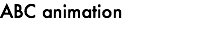 ABC animation
